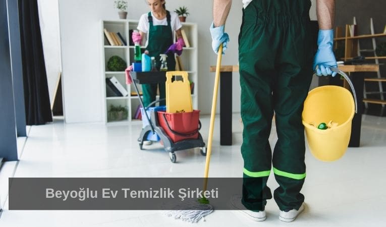 Beyoğlu Ev Temizlik Şirketi Beyoğlu Ev Temizlik Şirketi